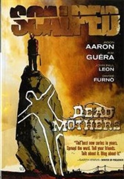 Scalped, Vol. 3: Dead Mothers (Jason Aaron)