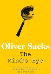 The Mind's Eye (Oliver Sacks)
