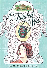 A Tangled Web (L.M. Montgomery)
