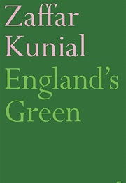 England's Green (Zaffar Kunial)