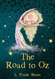 The Road to Oz (L. Frank Baum)