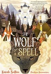 A Wolf for a Spell (Karah Sutton)