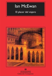 El Placer Del Viajero (Ian McEwan)