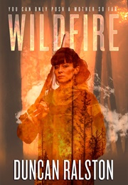 Wildfire (Duncan Ralston)