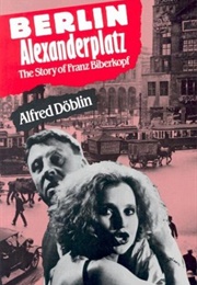 Berlin Alexanderplatz (Alfred Döblin)