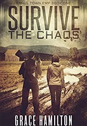 Survive the Chaos (Grace Hamilton)