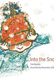 Into the Snow (Yuki Kaneko)