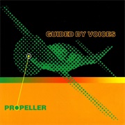 Propeller (Guided by Voices, 1992)