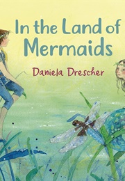 In the Land of Mermaids (Drescher, Daniela)