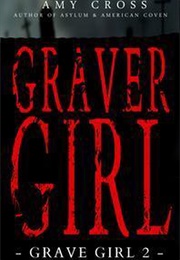 Graver Girl (Amy Cross)