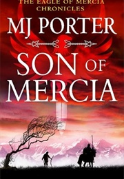 Son of Mercia (M. J. Porter)