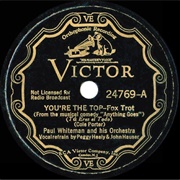 You're the Top - Paul Whiteman