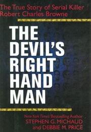 The Devil's Right-Hand Man (Stephen G. Michaud, Debbie M. Price)