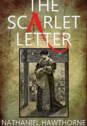 The Scarlet Letter (Hawthorne, Nathaniel)