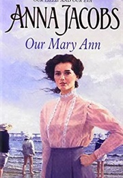 Our Mary Ann (Anna Jacobs)