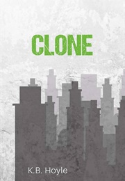Clone (K.B. Hoyle)