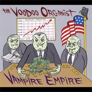 The Voodoo Organist- Vampire Empire