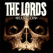 The Lords of the New Church- Hang On