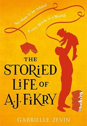 The Storied Life of A.J. Fikry (Gabrielle Zevin)