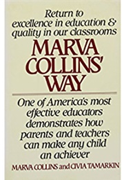 Marva Collins' Way (Marva Collins and Civia Tamarkin)