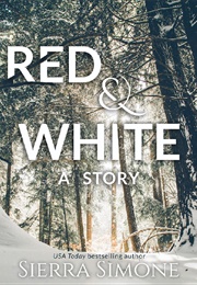 Red & White (Sierra Simone)