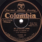 My Carolina Home - Riley Puckett and Bob Nichols (Clayton McMichen)