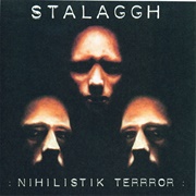 Stalaggh - Nihilistik Terror