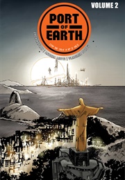 Port of Earth, Vol. 2 (Zack Kaplan)
