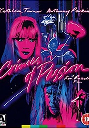 Crimes of Passion (1984)