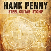Steel Guitar Stomp - Hank Penny