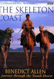 The Skeleton Coast (Benedict Allen)