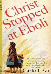 Christ Stopped at Eboli (Carlo Levi)