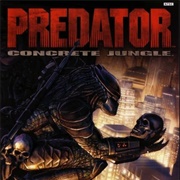 Predator: Concrete Jungle (Video Game)