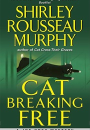 Cat Breaking Free (Shirley Rousseau Murphy)