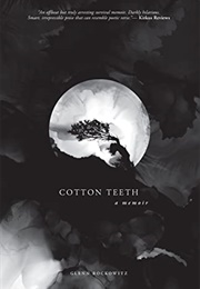Cotton Teeth (Glenn Rockowitz)