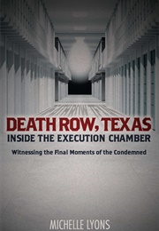 Death Row, Texas (Michelle Lyons)