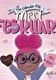 Meet February (April Martin)