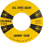 All Over Again - Johnny Cash