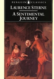 A Sentimental Journey Through France and Italy (Laurence Sterne)