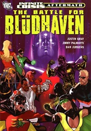 Infinite Crisis Aftermath: The Battle for Blüdhaven (Justin Gray; Jimmy Palmiotti)