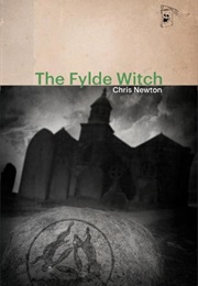 The Fylde Witch (Chris Newton)