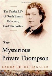 The Mysterious Private Thompson (Laura Leedy Gansler)