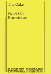 The Cake (Bekah Brunstetter)