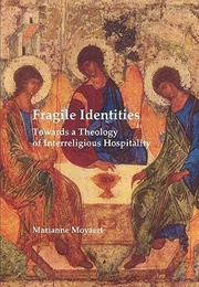 Fragile Identities (Moyaert, Marianne)