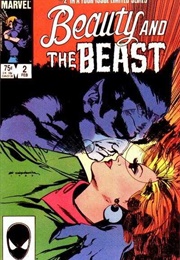 Beauty and the Beast (1984); #1-4 (Dec. 1984 - Mar. 1985) (Ann Nocenti)