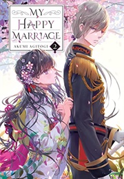 My Happy Marriage Vol 2 (Akumi Agitogi)