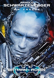 Arnold Schwarzenegger - Batman & Robin as Mr. Freeze (1997)