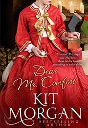 Dear Mr. Comfort (Kit Morgan)