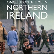 One Upon a Time in Northern Ireland