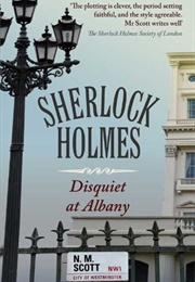 Sherlock Holmes: Disquiet at Albany (N.M. Scott)